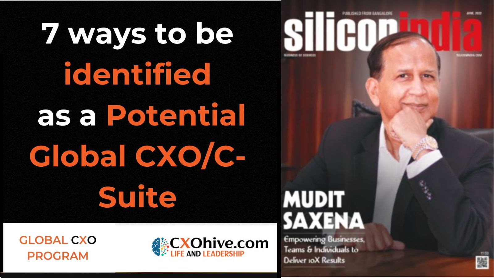 7 ways to be identified as a Potential Global CXO/C-Suite